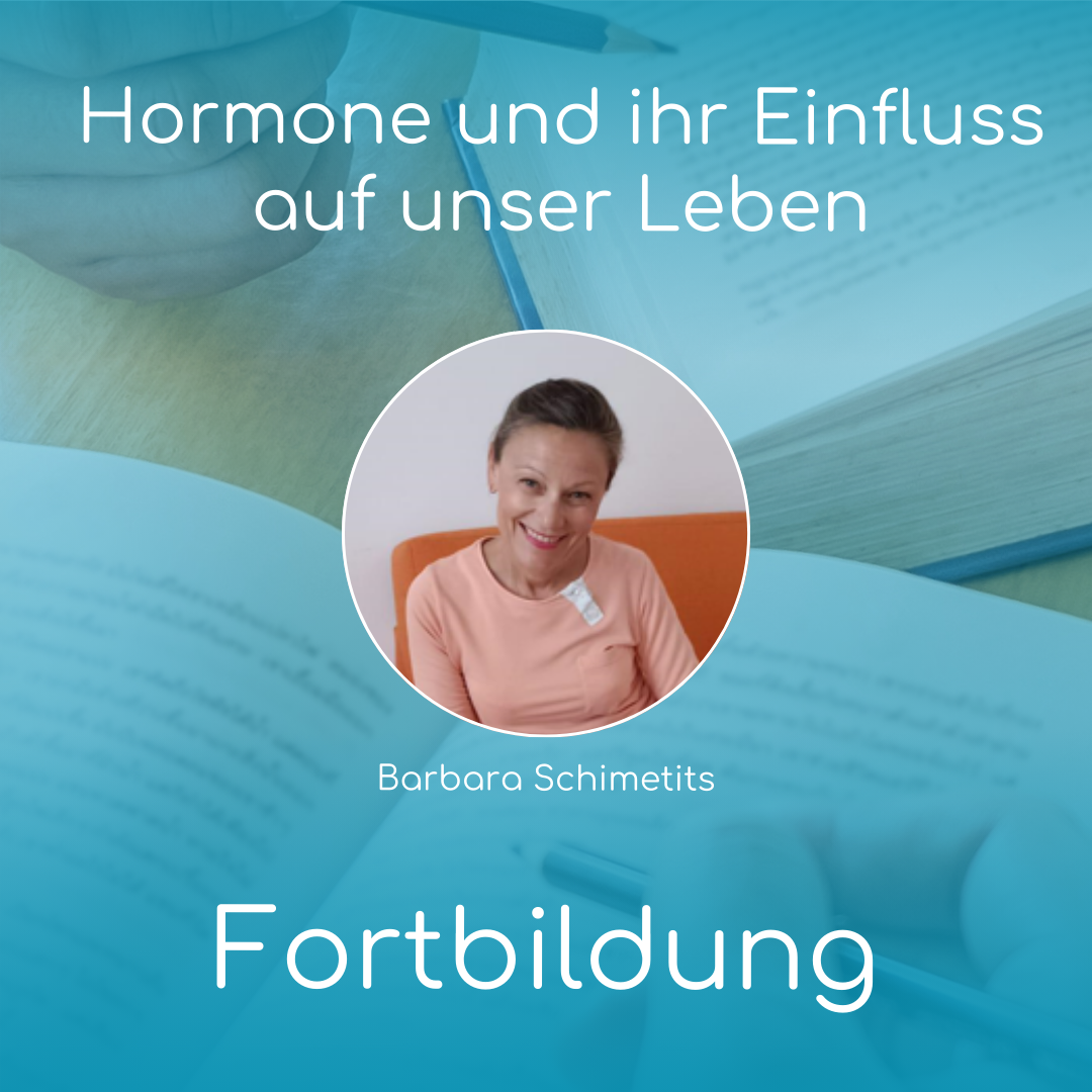  Hormone und ihr Einfluss auf unser Leben Eine interdisziplinäre Fortbildung für ALLE Berufsgruppen der BGÖ