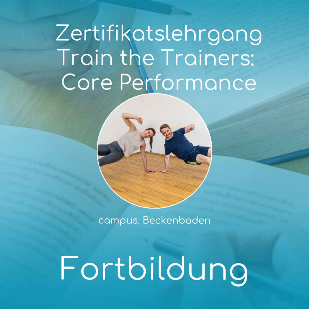 Zertifikats-Lehrgang Train the Trainers: Core Performance